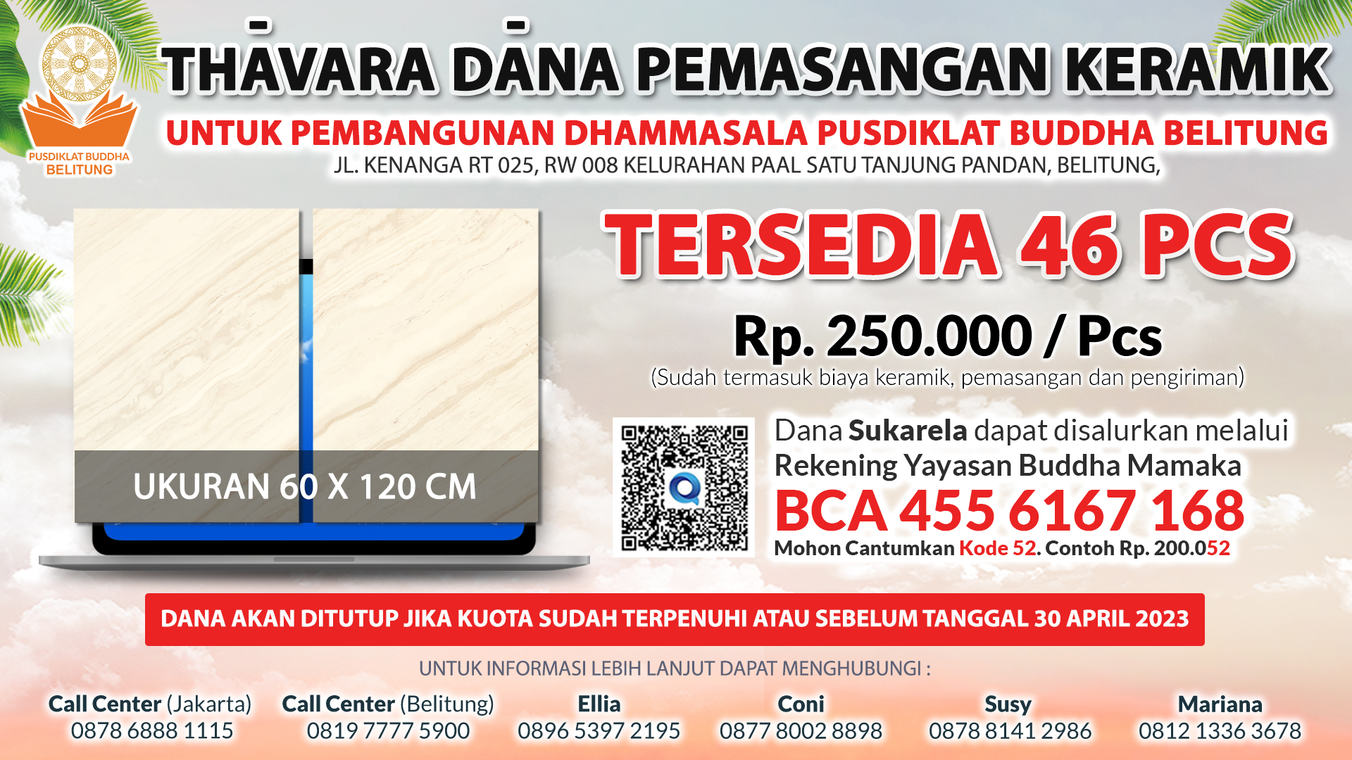 Pengembangan Dhammasala Belitung Ubin Keramik UPDATE