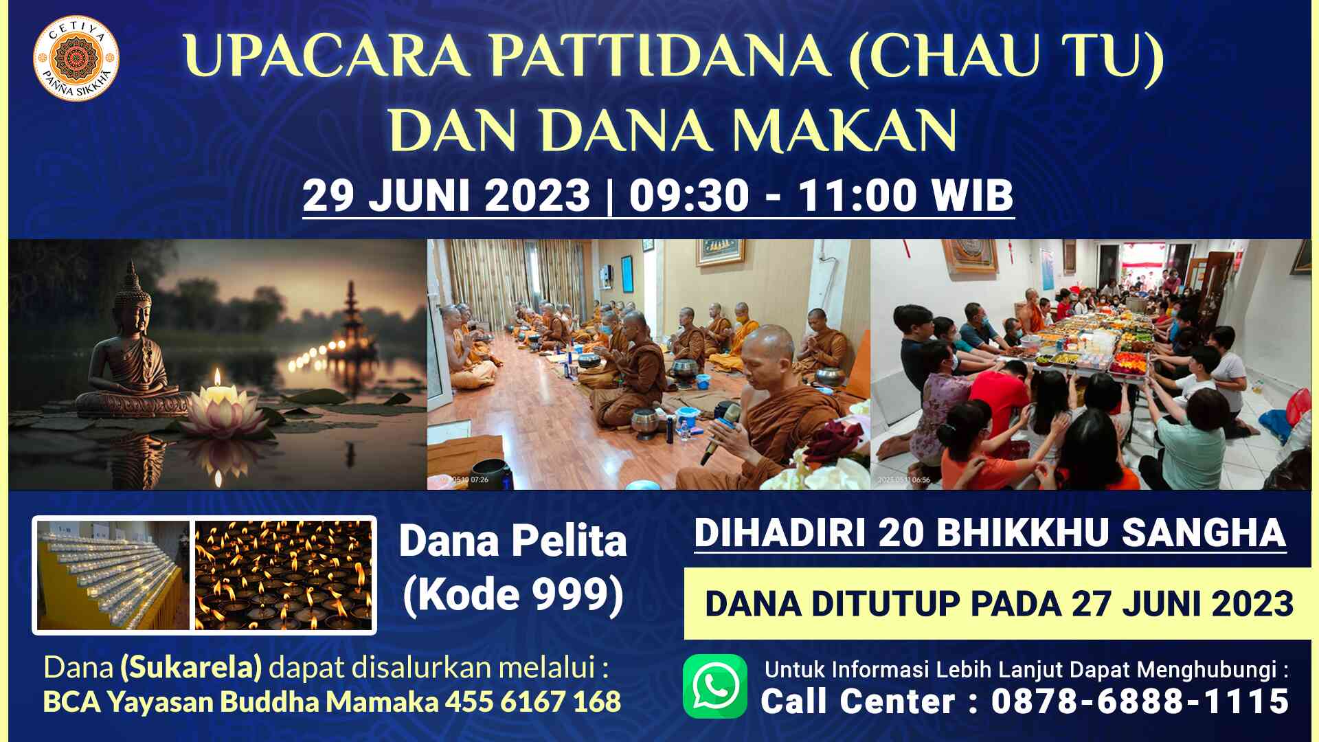 Dana Makan dan Sanghadana CPS 29 Juni 2023